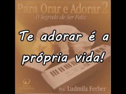 Te Adorar - Ludmila Ferber