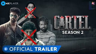 CARTEL Season 2 | OFFICIAL TRAILER Update | Rithvik Dhanjani & Tanuj Virwani | #altbalaji #mxplayer
