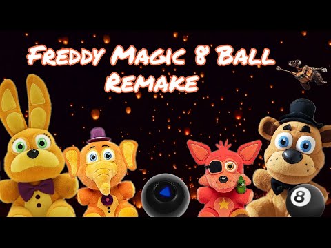 Remake Freddy Magic 8 Ball