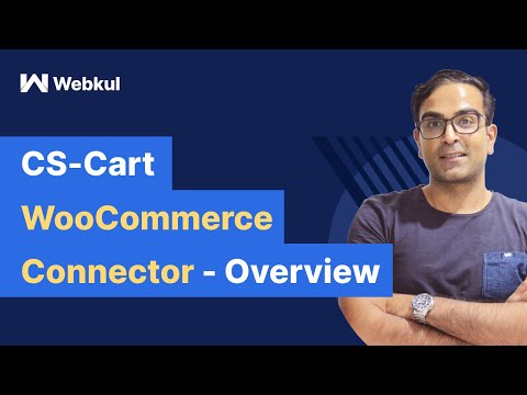 CS Cart WooCommerce Connector - Overview