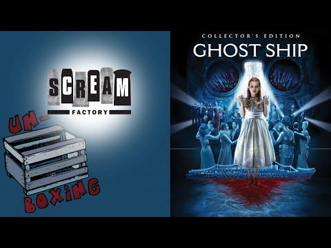 Ghost Ship | Scream Factory Blu-ray Unboxing & Supplement Review