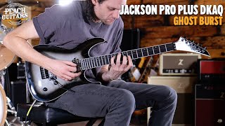 Video thumbnail for No Talking...Just Tones | Jackson Pro Plus Series Dinky DKAQ | Ebony - Ghost Burst by Peach Guitars