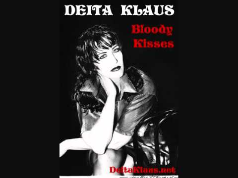 BLOODY KISSES by Deita Klaus