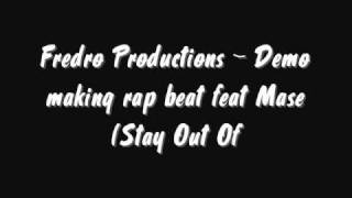 Making demo rap beat ft. Mase (Stay Out Of My Way)