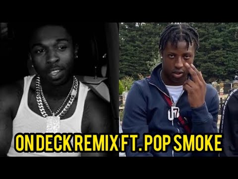 POP SMOKE X ABRA CADABRA - ON DECK REMIX