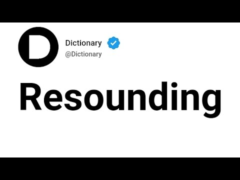 Resounding Meaning In English