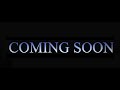 Coming Soon Logo UK 1992 2004 Remake