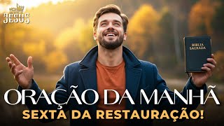 Oração da Manhã — Receba Força, Paz e Renovo em Deus | Sexta do Renovo