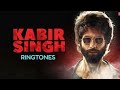 Kabir singh movie ringtone  instrumental ringtone hmm