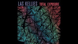 Las Kellies - Total Exposure (2013) (Full Album)