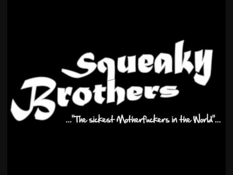 Squeaky Brothers - M.O.E.S.E.N. Remix