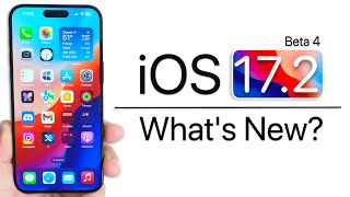 iOS 17.2 Beta 4 is Out! - What&#039;s New?