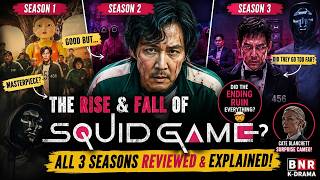 The Rise & Fall of Squid Game? |  Squid Game All 3 Seasons Reviewed & Explained | BNR K-Drama