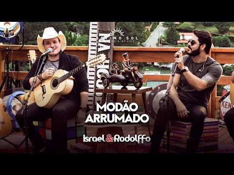 Modão Arrumado - Israel e Rodolffo