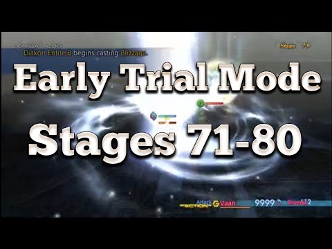 FFXII Zodiac Age - Vaan Solo Early Trial Mode [Stages 71-80]