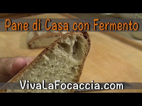 Ricetta Pane di Casa con Pre Fermento