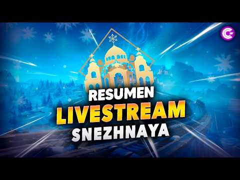 ❄️RESUMEN del LIVESTREAM de SNEZHNAYA - Genshin Impact