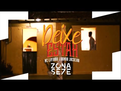 MC Livinho feat. Damar Jackson - Deixe Estar (Lyric vídeo)