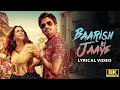 Baarish Ki Jaaye 8K Video BPraak Nawazuddin Siddiqui Sunanda Sharma Jaani Arvindr Khaira