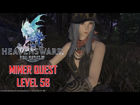 Final Fantasy XIV: Heavensward - Miner Quest Level 58