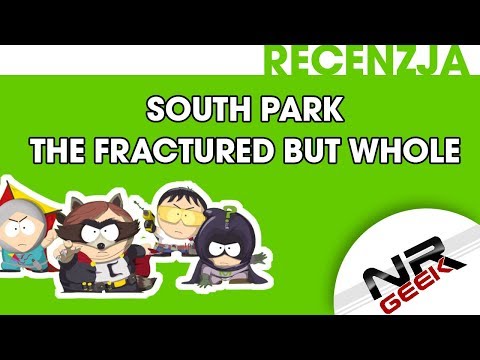 South Park - The Fractured But Whole - Recenzja #southpark #fractured #review #cartman