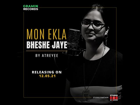 Atreyee Chatterjee Mon ekla bheshe jaae