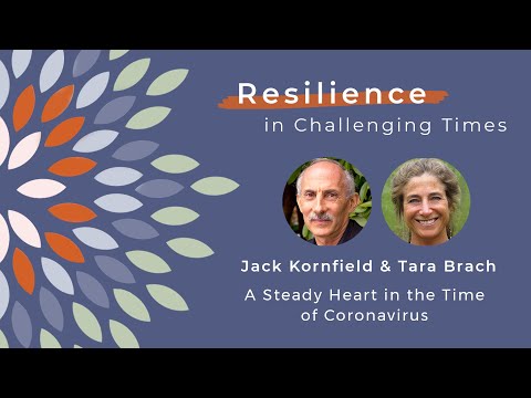 Jack Kornfield & Tara Brach: A Steady Heart in Times of Crisis | Guided Meditation