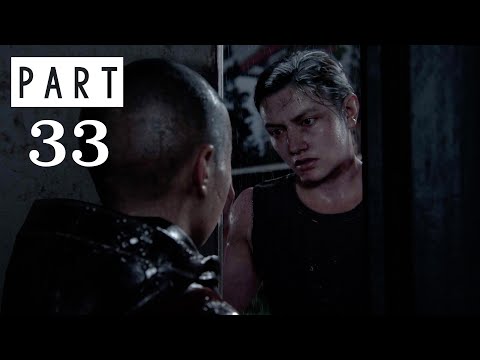 The Last Of Us 2 Walkthrough Gameplay Part - 33