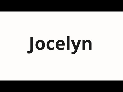 How to pronounce Jocelyn