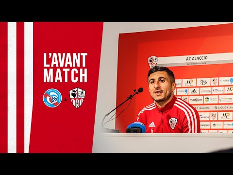 Avant-match RC Strasbourg - AC Ajaccio (J31 - Ligue 1)