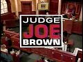 Judge Joe Brown Jackson Vs Leggett Lodts Vs Brown 2005 FULL EPISODE