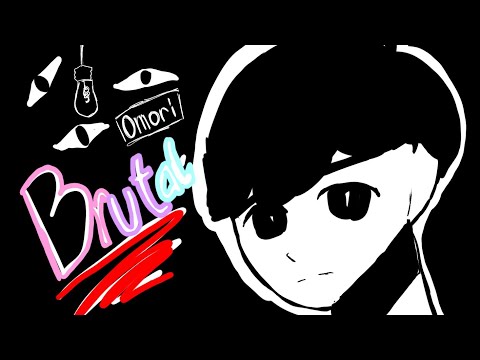 Brutal - Omori (animatic)