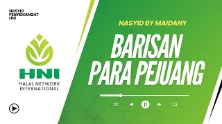 Download lagu Nasyid HNI | Barisan Para Pejuang mp3