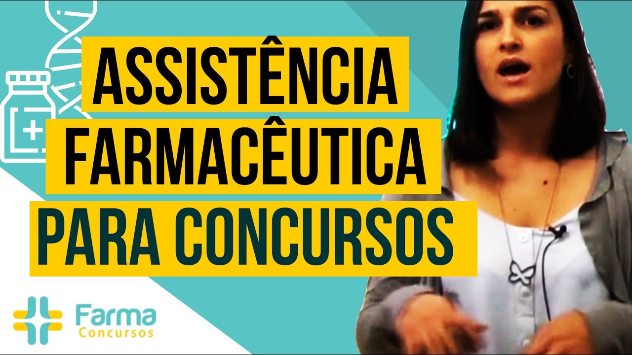 Assistência Farmacêutica — Farmácia para concurso público