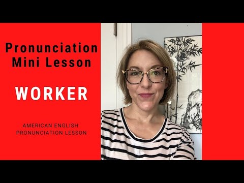 How to Pronounce WORKER - Quick English Pronunciation Mini Lesson (How to Pronounce WORKER  - Quick English Pronunciation Mini Lesson)