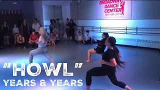 Howl Years &amp; Years Choreography by Derek Mitchell