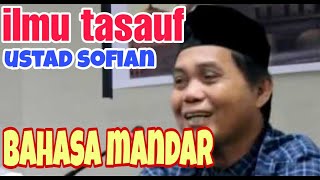 Download lagu Ustad Sofian//ilmu tasauf//Irwan yossi mp3