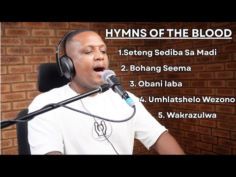 Hymns of the Blood-Worship Session | Difela Tsa Sione,Icilongo,Amaculo Ase Wesile | Praise Space
