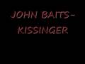 john baits- kissinger