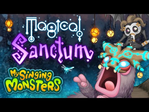 My Singing Monsters - Magical Sanctum (Official Monster-Handler Mix)