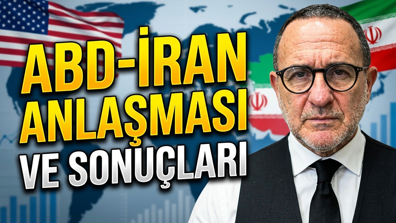 ABD-İran Mutabakatı ve Sonuçları Üzerine | Emre Alkin