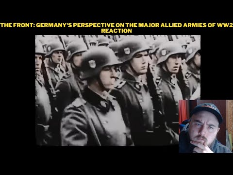 The Front: Germany's Perspective on the Major Allied Armies of WW2 Reaction