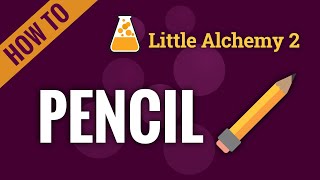 How to make PENCIL in Little Alchemy 2