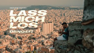 DENO419 - LASS MICH LOS (prod. by Frio &amp; Kyree)