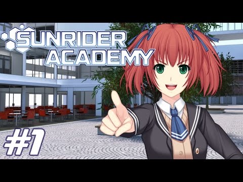 Sunrider Academy #1 | One year to get a Girlfriend!