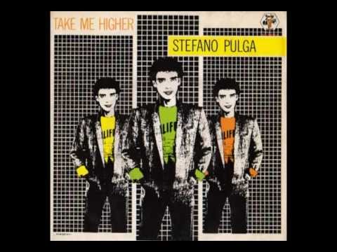 Stefano Pulga - Take Me Higher (Italo-Disco on 7")