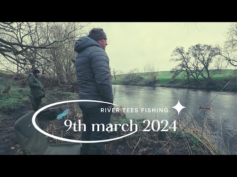 River Tees Fishing 09 03 24