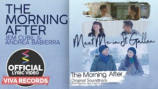 Meet Me In St. Gallen OST | The Morning After [Official Lyric Video] — Jem Cubil and Andrea Babierra