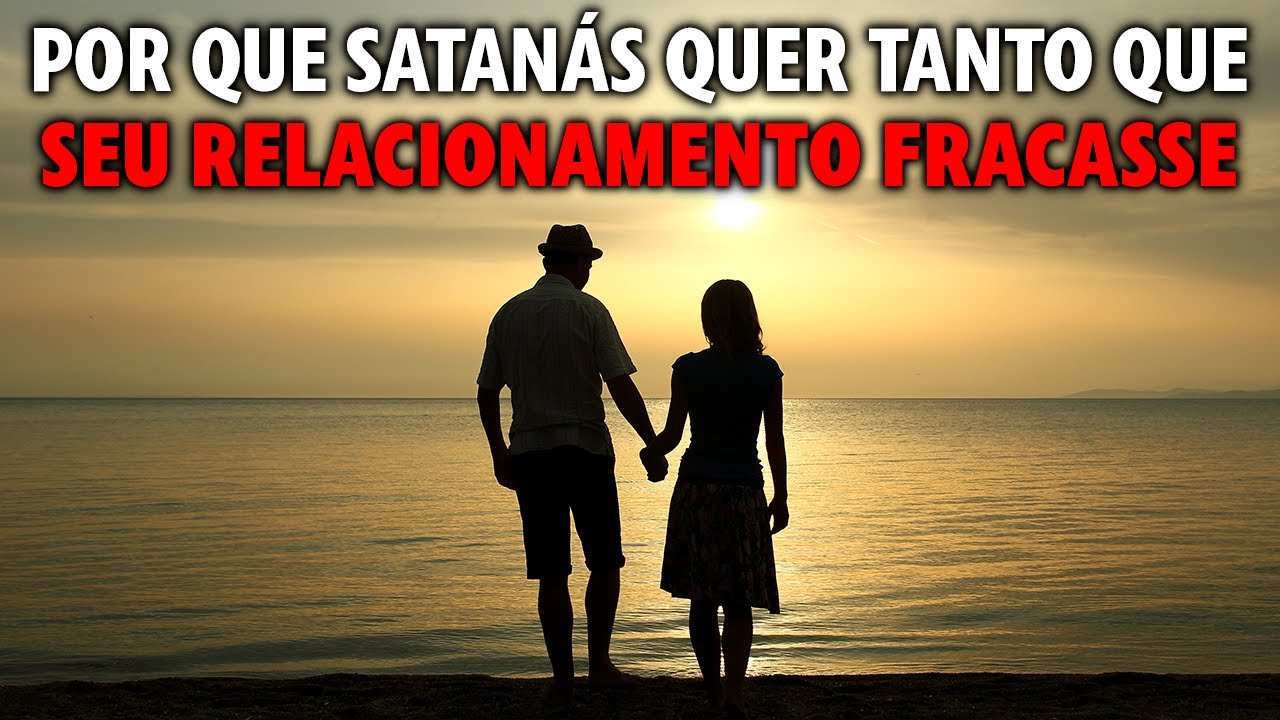 Deus Está Cuidando Dos Seus Problemas No Relacionamento. Vocês Certamente Acabarão Juntos