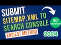 How to Add Sitemap to Google Search Console (Submit XML Sitemap to Search Console Easiest Way)